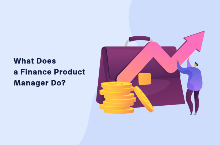 What Does a Finance Product Manager Do? | Product Manager HQ
